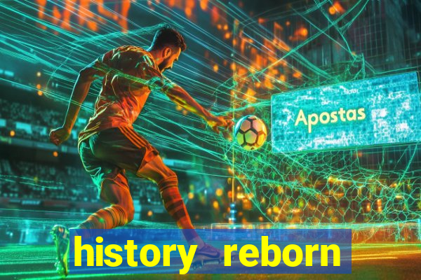 history reborn remover carta